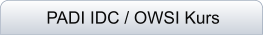 PADI IDC / OWSI Kurs